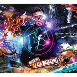 DJ KEN WATANABE / DJケン・ワタナベ / A+ Tokyo Shit VOL.3