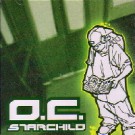 O.C. / STAR CHILD