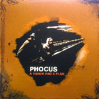 PHOCUS / フォーカス(PHOCUS) / A VISION AND A PLAN