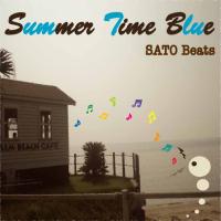 SH●GO S▲TO (EX. Sato Beats) / SUMMER TIME BLUE