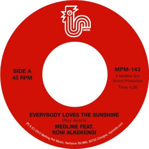 MEDLINE / EVERYBODY LOVES THE SUNSHINE