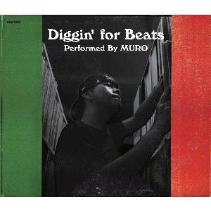 DJ MURO / DJムロ / DIGGIN' FOR BEATS