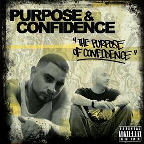 PURPOSE & CONFIDENCE / PURPOSE & CONFIDENCE (CD)