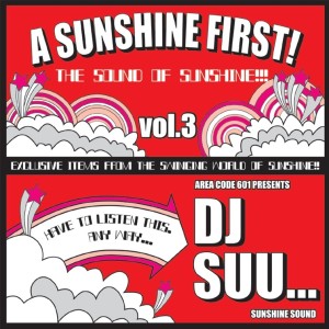 DJ SUU... / SUNSHINE FIRST VOL.3