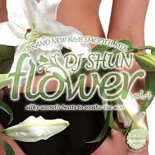 DJ SHUN (SMACK RECORDINGS) / FLOWER VOL.4
