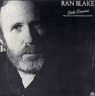 RAN BLAKE / ラン・ブレイク / DUKE DREAMS-THE LEGACY OF