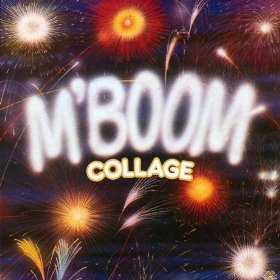 M'BOOM / ン’ブーン / COLLAGE
