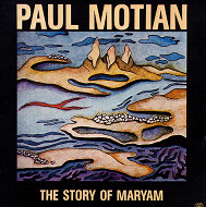 PAUL MOTIAN / ポール・モチアン / THE STORY OF MARYAM