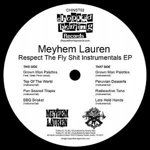 MEYHEM LAUREN / メイヘム・ローレン / RESPECT THE FLY SHIT INSTRUMENTALS EP