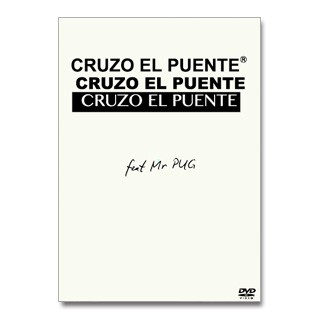 Cruzo el Puente & Down North Camp / Cruzo el Puente feat. Mr. Pug