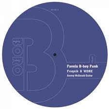 FREQNIK & WDRE / FAVELA B-BOY FUNK