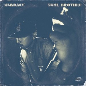 ZIMBACK / SOUL BROTHER