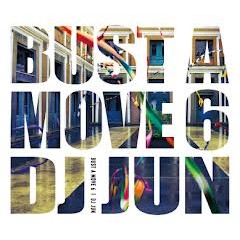 DJ JUN / BUST A MOVE 6