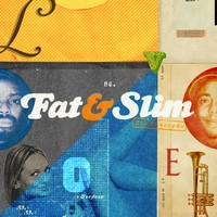 Fat & Slim (Formerly of The Pharcyde) / Love