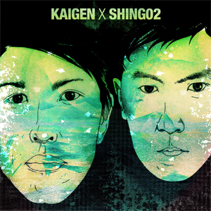 Kaigen/Shing02 / 自核
