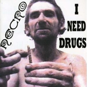 NECRO / I Need Drugs (CD)