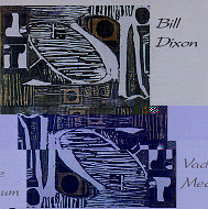 BILL DIXON / ビル・ディクソン / VADE MECUM