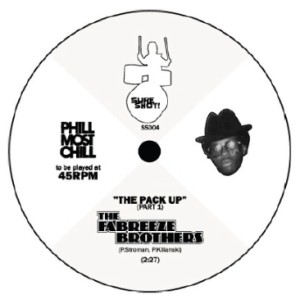 FABREEZE BROTHERS (DJ PAUL NICE x PHILL MOST CHILL) / PACK UP (PART 1 & 2) 