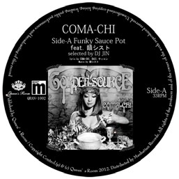 COMA-CHI / コマチ / Funky Sauce Pot / Mama Used To Say