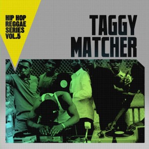 TAGGY MATCHER / HIP HOP REGGAE SERIES VOL.5 (CD)
