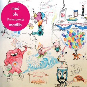 MED, BLU & MADLIB / メッド, ブルー&マッドリブ / The Burgundy (Burgundy Color Vinyl EP)