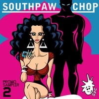 SOUTHPAW CHOP / ill Collected promo Sampler 2
