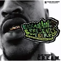 BLUE BERRY (BLACK MOB ADDICT) / C,R,E,A,M