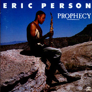 ERIC PERSON / PROPHECY