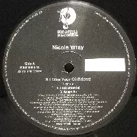 NICOLE WRAY / ニコル・レイ / IF I WAS YOUR GIRLFRIEND