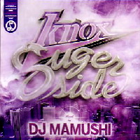 DJ MAMUSHI / KNOX SUGER SIDE
