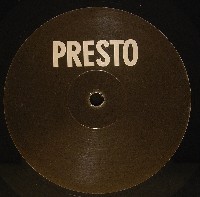PRESTO / プレスト / WHITE LABEL RECORD