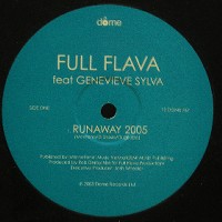 FULL FLAVA / フル・フレイヴァ / RUNAWAY 2005