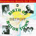 V.A.(REMEMBERING ROOTS OF SOUL) / REMEMBERING ROOTS OF SOUL VOL.2 BIRTH OF MOTOR TOWN