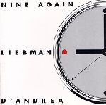 DAVE LIEBMAN/FRANCO D'ANDREA / デイヴ・リーブマン/フランコ・ダンドレア / NINE AGAIN