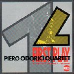 PIERO ODORICI / ピエロ・オドリッチ / FIRST PLAY