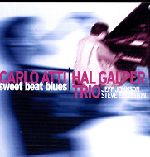 CARLO ATTI & HAL GALPER / SWEET BEAT BLUES