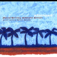 DAVID BINNEY & EDWARD SIMON / デヴィッド・ビニー&エドワード・サイモン / AFINIDAD