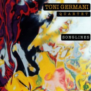 TONI GERMANI / トニ・ジャーマニ / Songlines