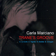 CARLA MARCIANO / カーラ・マルシアーノ / TRANE'S GROOVE