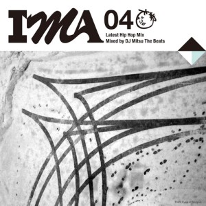 DJ MITSU THE BEATS (GAGLE) / IMA 04