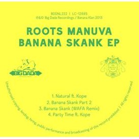 ROOTS MANUVA / ルーツ・マヌーヴァ / BANANA SKANK EP