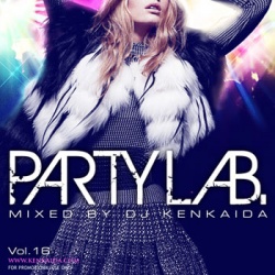DJ KENKAIDA / DJケンカイダ / PARTY LAB. VOL.16