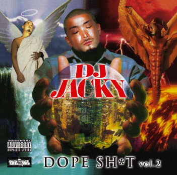 DJ JACKY / DOPE SHIT vol.2