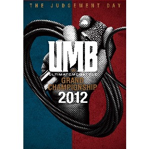 □【新入荷】2012年、UMB、最後の大舞台がやってきた。ULTIMATE MC