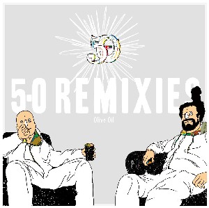 5lack x Olive Oil / 50 Remixes