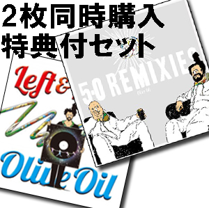 5lack x Olive Oil / LEFT & RIGHT + 50 Remixes 2CDセット ◆同時購入特典CD付