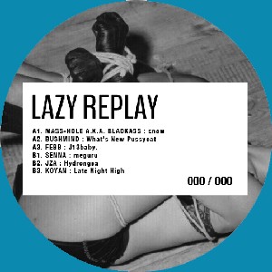 V.A.(LAZY WOMAN MUSIC) / LAZY REPLAY EP