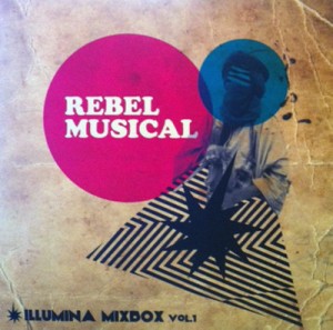 REBEL MUSICAL - Sauce 81 / ILLUMINA MIXBOX Vol.1