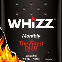 DJ UE / MONTHLY WHIZZ VOL.117