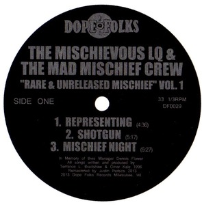 THE MISCHIEVOUS LQ & THE MAD MISCHIEF CREW / RARE & UNLELEASED MISCHIEF VOL.1